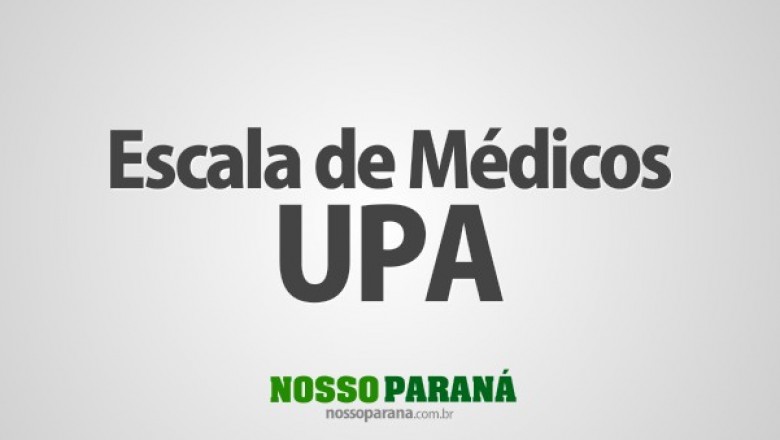 Escala de médicos da UPA para esta semana é publicada