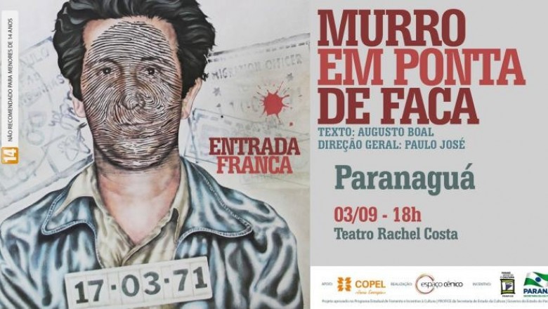 PARANAGUÁ: Espetáculo 'Murro em Ponta de Faca' aborda ditadura militar, tortura, exílio e redução de direitos no Brasil