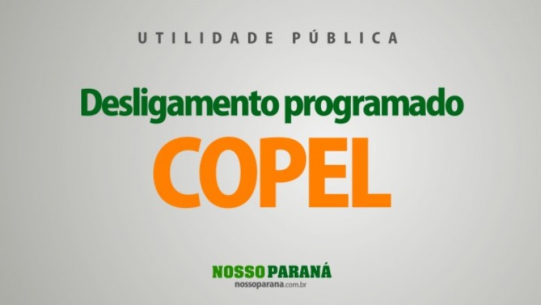 UTILIDADE PÚBLICA: Aviso de desligamento programado COPEL em Paranaguá 