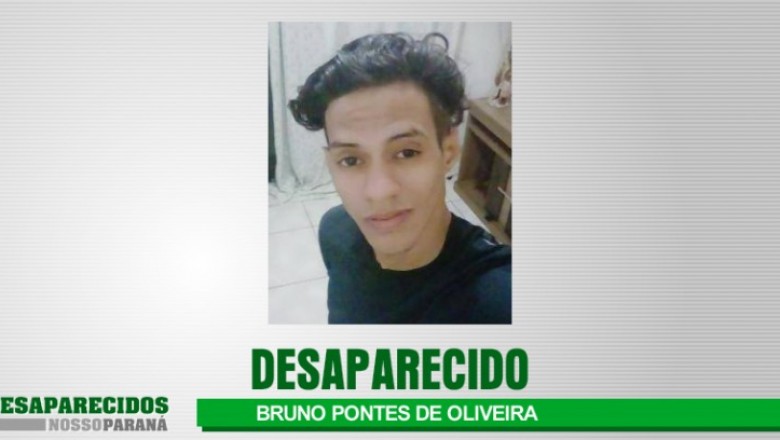 ALERTA DE DESAPARECIMENTO DE PESSOA:  BRUNO PONTES DE OLIVEIRA