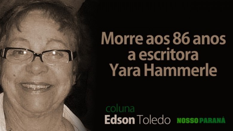 Morre aos 86 anos a escritora Yara Hammerle