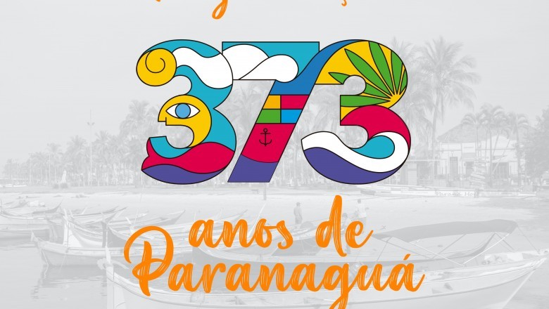 Paranaguá 373 anos: confira a programação completa de inaugurações