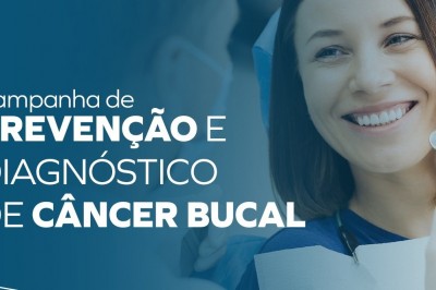 PARANAGUÁ: Campanha de prevenção e diagnóstico do câncer bucal será realizada nesta quinta-feira, 25