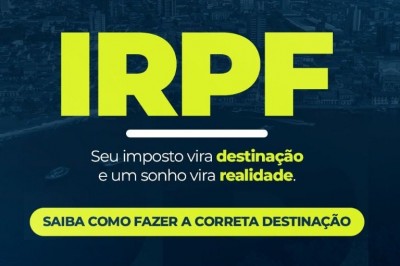 Contribuintes podem doar percentual do Imposto de Renda para projetos sociais de Paranaguá