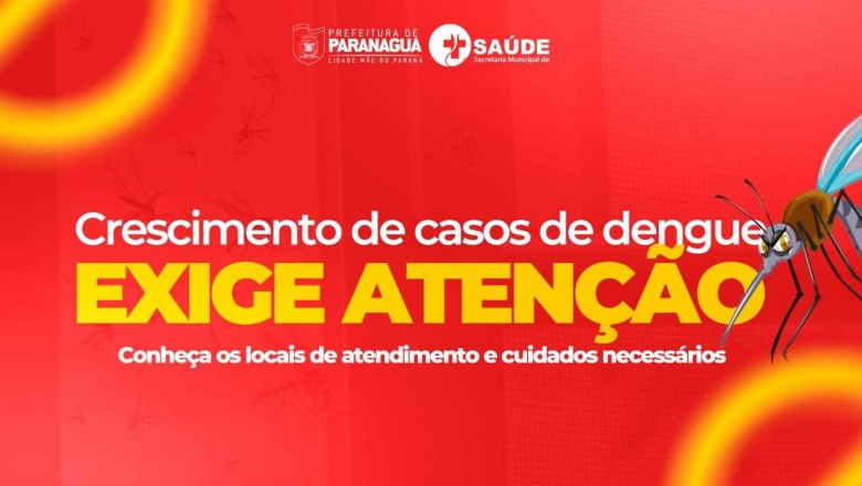 Conheça os locais de atendimento em casos de dengue em Paranaguá