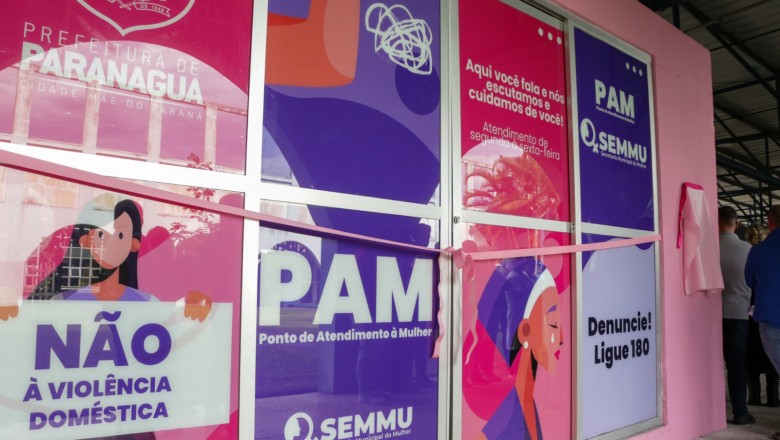 PARANAGUÁ 375 ANOS:  Inaugurado o P.A.M - Ponto de Atendimento à Mulher
