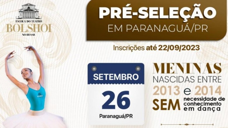 Escola Bolshoi seleciona talentos em Paranaguá
