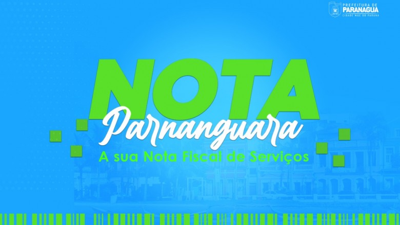 O Nota Parnanguara mudou. Agora você concorre a 10 mil reais