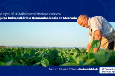 Paran&aacute; Injeta R$ 33 Milh&otilde;es em Edital que Conecta Pesquisa Universit&aacute;ria a Demandas Reais do Mercado